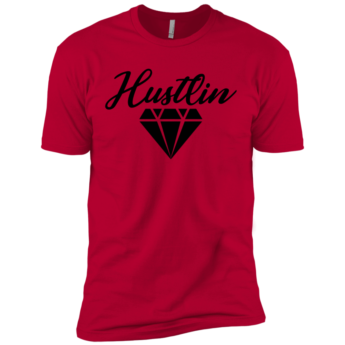 Hustlin (black)T-Shirt